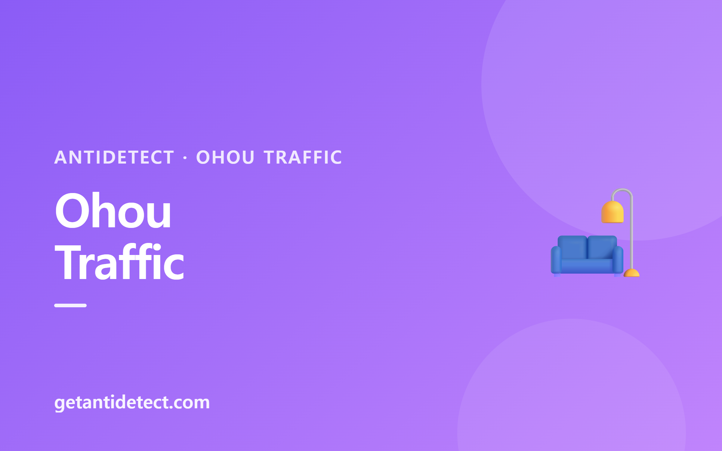 Ohou (Today's House) Traffic — Setup Guide